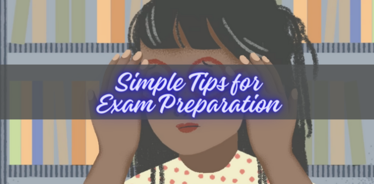 Simple Tips for Exam Preparation